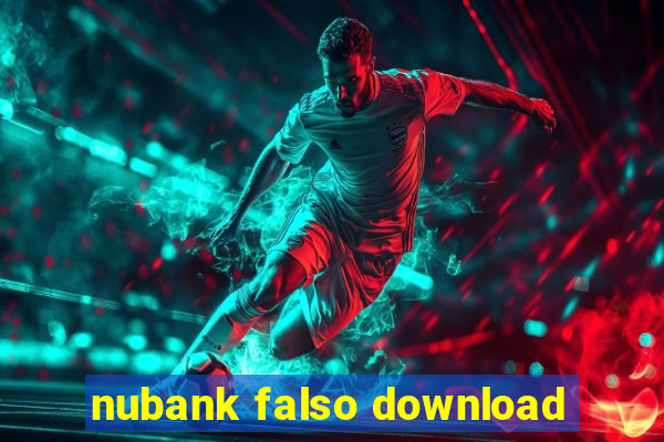 nubank falso download